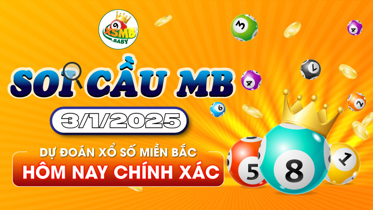 Soi Cầu MB 03-01-2025 Dự Đoán KQXS Miền Bắc Tỷ Lệ Trúng Giải Cao